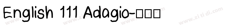 English 111 Adagio字体转换